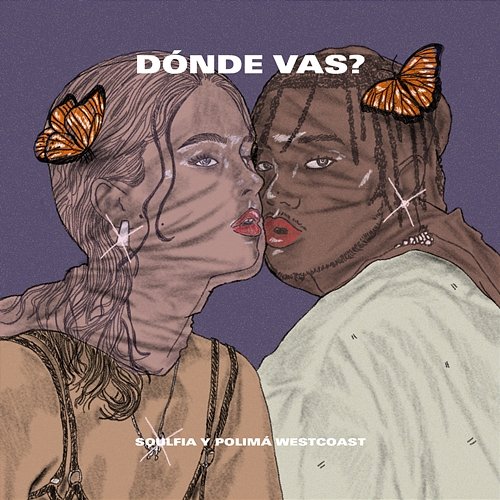Dónde Vas? Soulfia, Polimá Westcoast