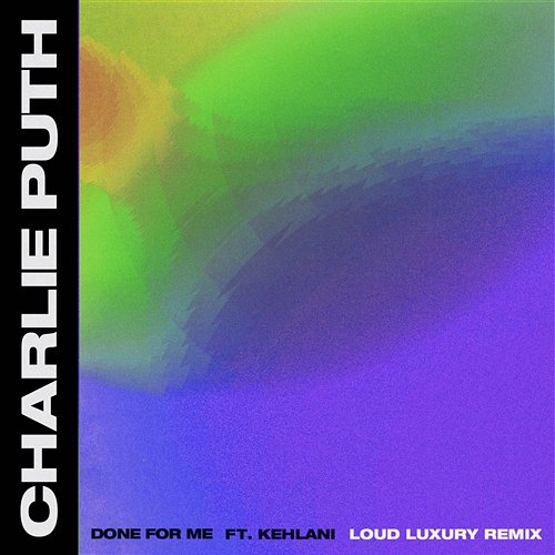 Done For Me Charlie Puth
