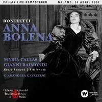 Donizetti: Anna Bolena Maria Callas, Gavazzeni Gianandrea