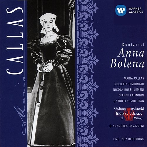 Anna Bolena (1997 - Remaster): Né venne il Re? Coro del Teatro alla Scala, Milano, Noberto Mola, Orchestra del Teatro alla Scala, Gianandrea Gavazzeni
