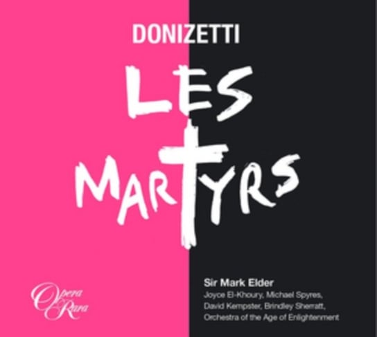 Donizetti: Les Martyrs Elder Mark