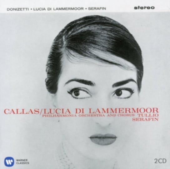 Donizetti: Lucia Di Lammermoor Maria Callas, Tagliavini Ferruccio, Cappuccilli Piero, Philharmonia Chorus, Philharmonia Orchestra