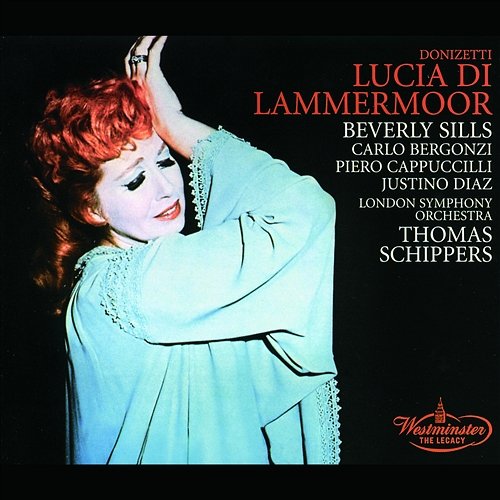 Donizetti: Lucia di Lammermoor London Symphony Orchestra, Thomas Schippers
