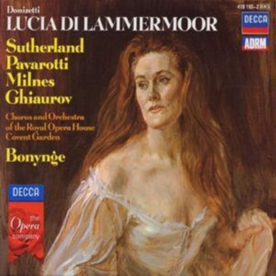 Donizetti: Lucia di Lammermoor Sutherland Joan