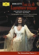 Donizetti: Lucia di Lammermoor (Łucja z Lammermoor) - The Metropolitan Opera - Richard Bonynge Sutherland Joan, Bonynge Richard