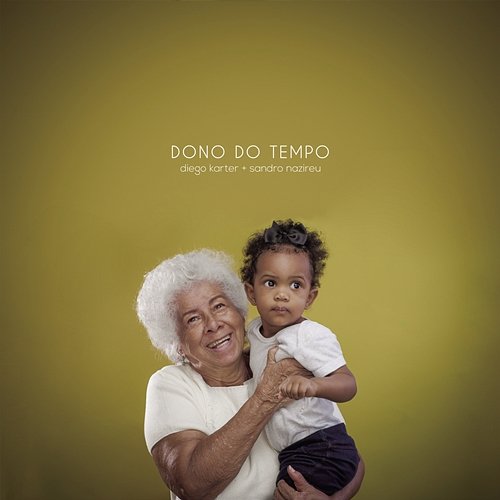 Dono do Tempo Diego Karter feat. Sandro Nazireu
