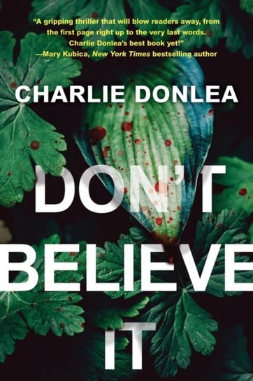 Dont Believe It Donlea Charlie