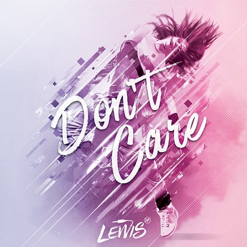 Dont Care Lewis DK