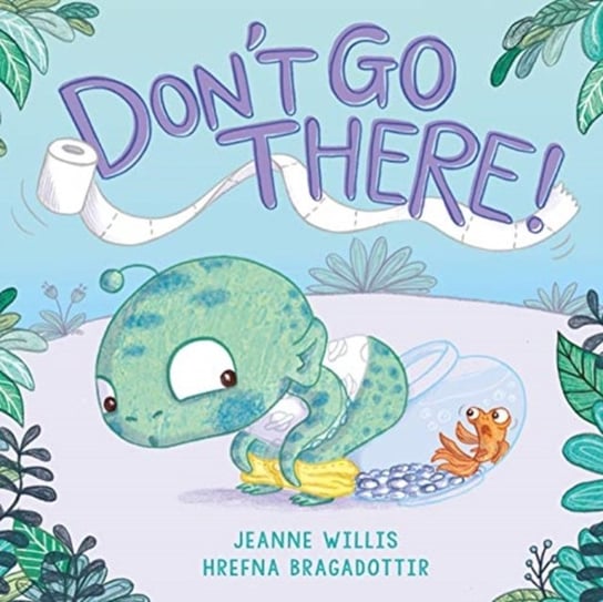 Dont Go There! Willis Jeanne