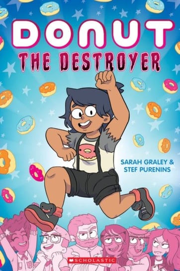Donut the Destroyer Graley Sarah