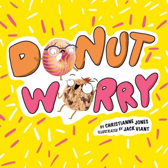 Donut Worry Christianne Jones, Jesus E. Martinez, Cottle Elizabeth