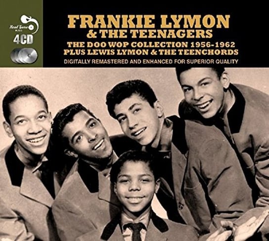 Doo Wop Collection 1952-1962 Plus Lewis Lymon & Teenchords: Frankie Lymon & The Teenagers Lymon Frankie, Teenagers