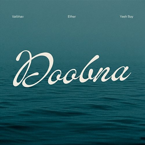 Doobna Ether, Vaibhav, Yeeh Boy