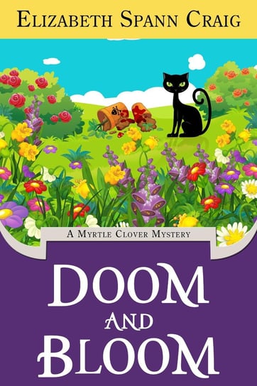 Doom and Bloom Elizabeth Spann Craig