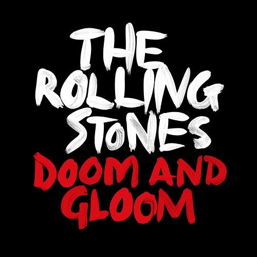 Doom And Gloom The Rolling Stones