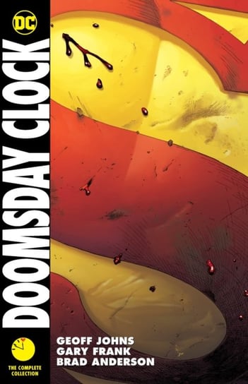 Doomsday Clock. The Complete Collection Johns Geoff