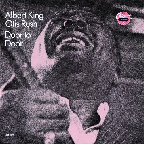 Door To Door Albert King, Otis Rush