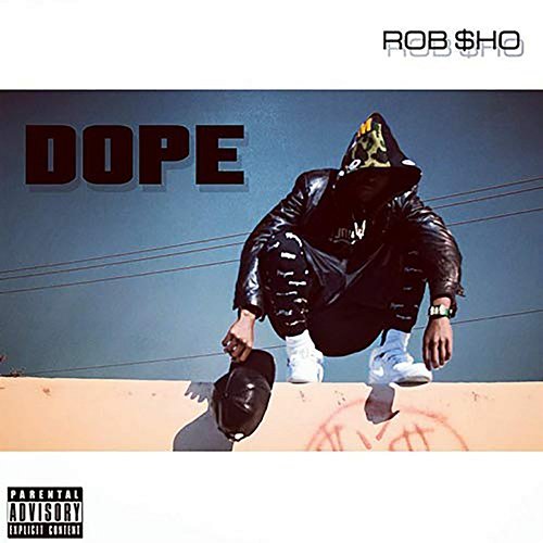 Dope Rob Sho