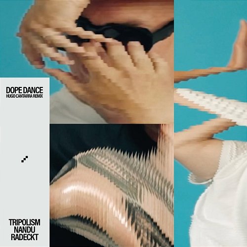 Dope Dance Nandu, Radeckt, Tripolism