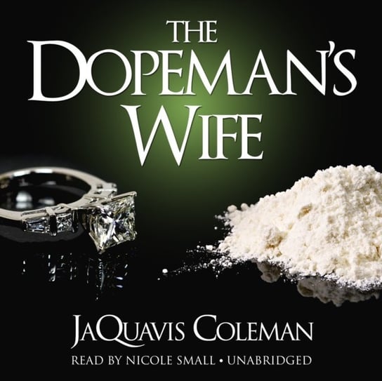 Dopeman's Wife Coleman JaQuavis