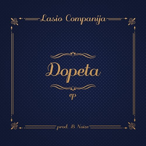 Dopeta ep1 Lasio Companija