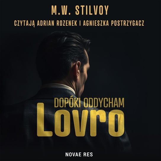 Dopóki oddycham. Lovro - audiobook M.W. Stilvoy