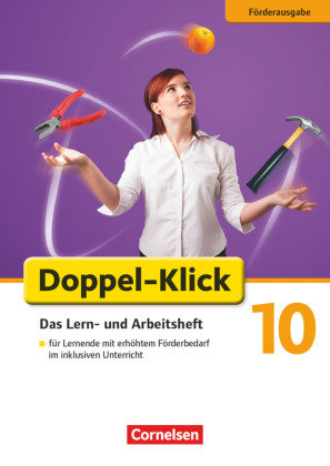 Doppel-Klick 10. Schuljahr - Förderausgabe / Differenzierende Ausgabe AA, NRW - Arbeitsheft mit Lösungen Cornelsen Verlag Gmbh, Cornelsen Verlag