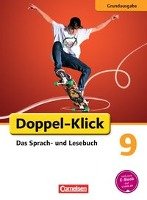Doppel-Klick - Grundausgabe. 9. Schuljahr. Schülerbuch Frauen Christiane, Korthauer Claudia, Theuer Stephan