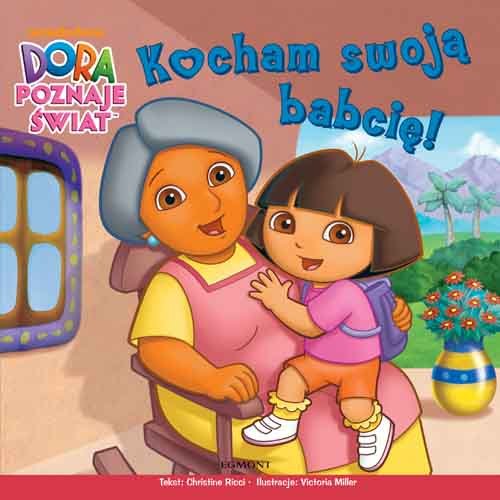 Dora poznaje świat. Kocham swoją babcię Ricci Christina