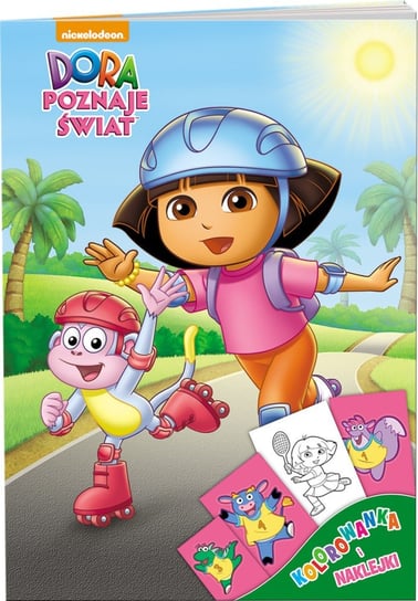 Dora poznaje świat. Kolorowanka z naklejkami Opracowanie zbiorowe