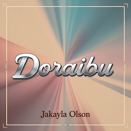 Doraibu Jakayla Olson