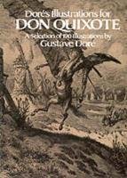 Dore's Illustrations for Don Quixote Gustave Dore
