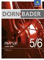 Dorn / Bader Physik 5 / 6. Schülerband Niedersachsen Schroedel Verlag Gmbh, Schroedel