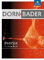 Dorn / Bader Physik in einem Band.  Schülerband. Allgemeine Ausgabe Schroedel Verlag Gmbh, Schroedel