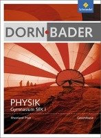 Dorn / Bader Physik. Schülerband. Sekundarstufe 1. Rheinland-Pfalz Schroedel Verlag Gmbh, Schroedel