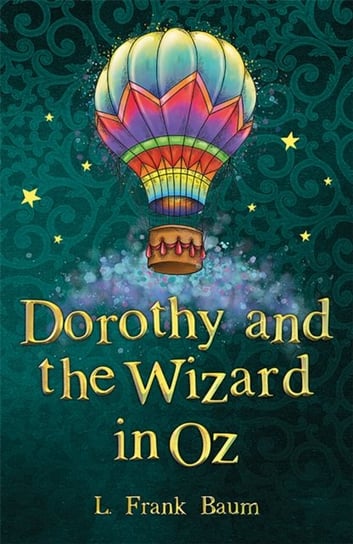 Dorothy and the Wizard in Oz Baum Frank
