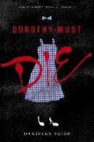 Dorothy Must Die Paige Danielle