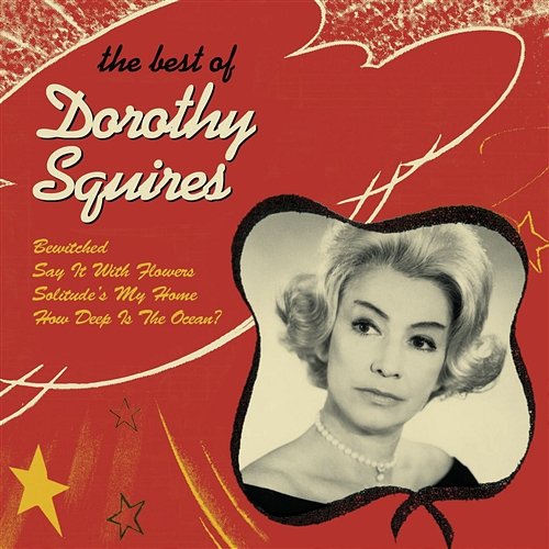 Talk It over with Someone Dorothy Squires
