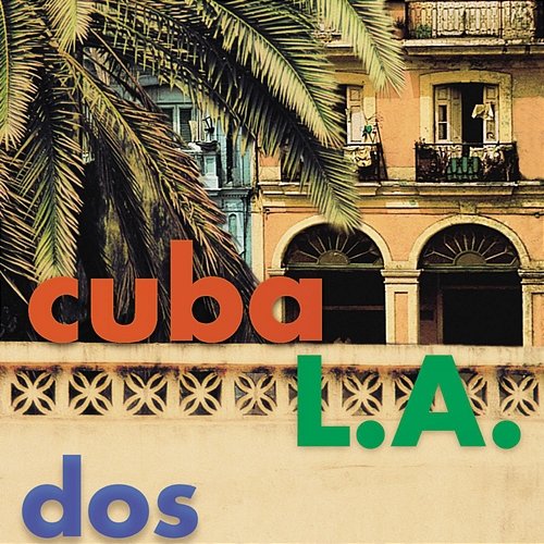 Dos Cuba L.A.