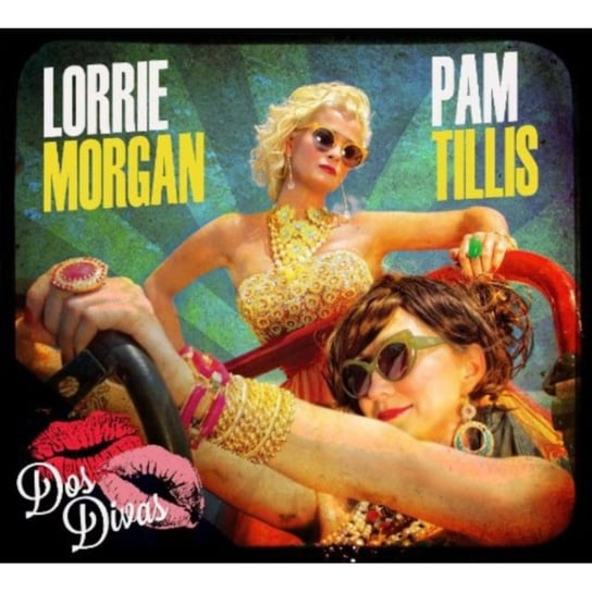 Dos Divas Lorrie Morgan & Pam Tillis