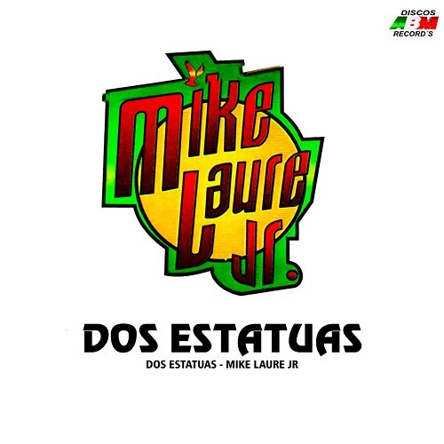 Dos Estatuas Mike Laure Jr