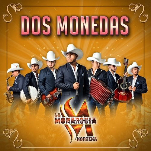 Dos Monedas La Monarquía Norteña
