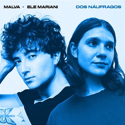 Dos Náufragos Ele Mariani, Malva