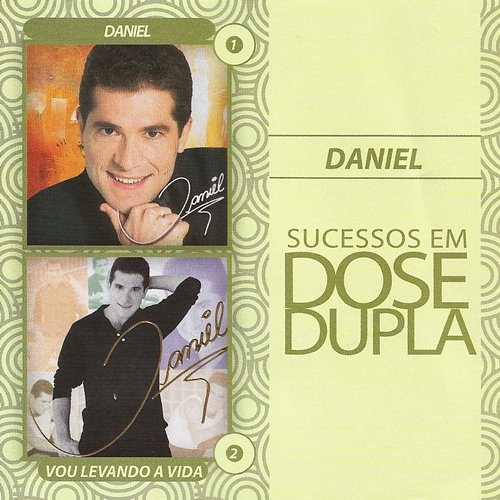 Dose dupla Daniel