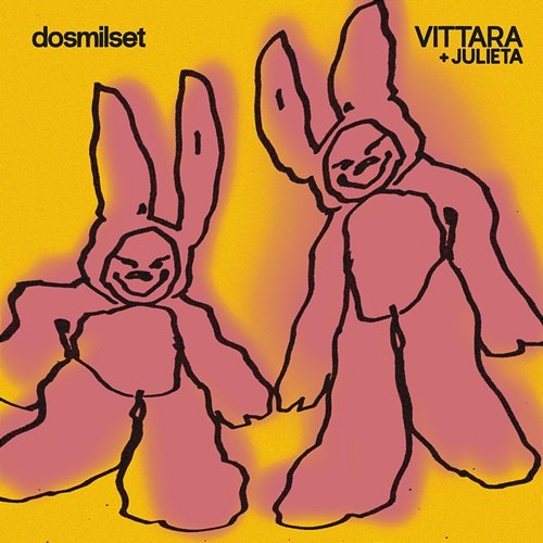 dosmilset VITTARA feat. Julieta