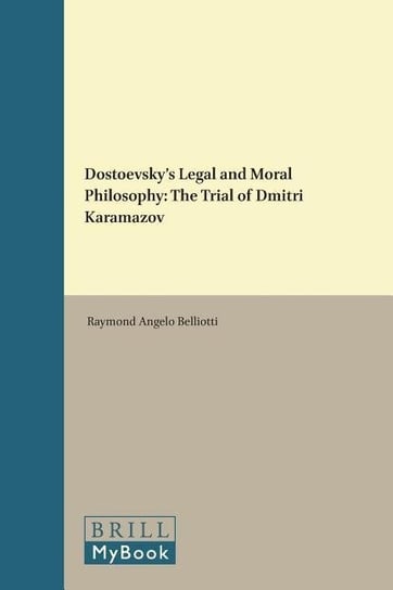 Dostoevsky S Legal And Moral P Opracowanie zbiorowe