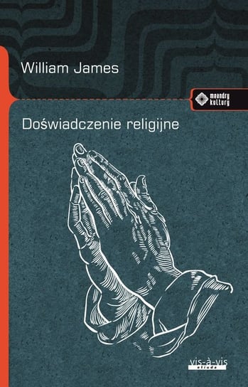Doświadczenie religijne William James