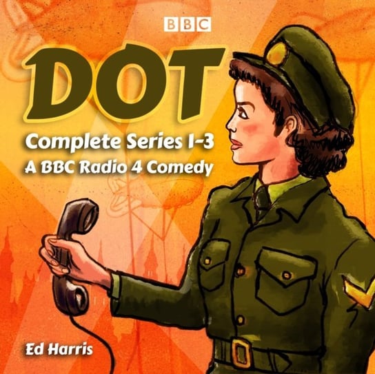 Dot: The Complete Series 1-3 Harris Ed