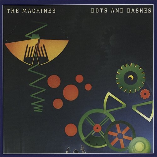 Dots And Dashes The MacHines
