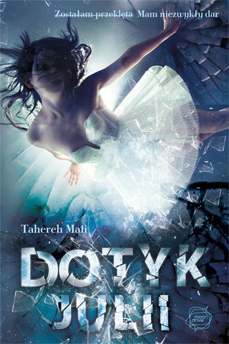 Dotyk Julii Mafi Tahereh